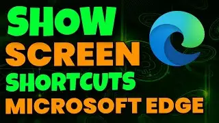 How to Show Split Screen Shortcuts in Microsoft Edge