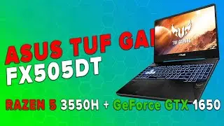 Asus TUF Gaming FX505DT Review - GTA, Cyberpunk, WOT, God of War, Forza Horizon, Final Fantasy tests