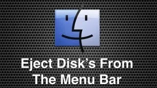 How To Eject CD's And DVD's From The Menu Bar In Mac OS X