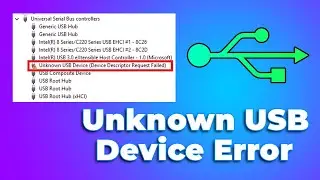 Fix Unknown USB Device Device Descriptor Request Failed Windows 11/10 (✅UPDATED 2024) (Full Guide)