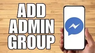 How To Add Admin On Messenger Group Chat (2023)