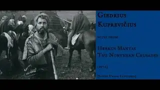 Giedrius Kuprevičius: Herkus Mantas - Northern Crusades (1972)