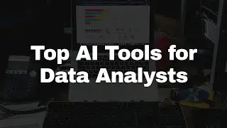 Top 🔥 AI Tools 🔨 for Data 📈 Analysts
