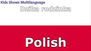 The Wild Thornberrys (Dzika rodzinka) - Intro (Polish/Polski)