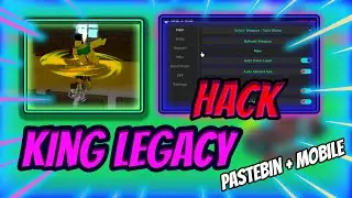 BEST King Legacy SCRIPT PASTEBIN 2023 | Auto Raid | Bring All Fruits | Auto Kill & More!