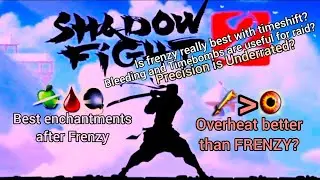 Shadow fight 2 best enchantments after Frenzy || Best enchantments for underworld ||