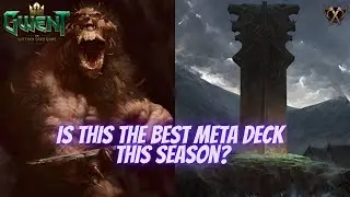 GWENT | The Most Consistent Meta Deck Now? Perfect Deck For Climbing The Ladder 11.10