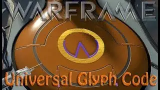 Warframe - Universal Glyph Code