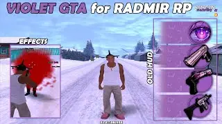 🔥VIOLET GTA СБОРКА РАДМИР РП ДЛЯ ОБНОВЛЕНИЯ 6.5 || RADMIR RP (HASSLE ONLINE)🔥