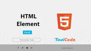 HTML Element | Html Element Tutorial Hindi