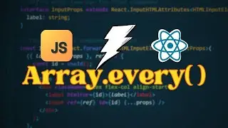 Javascript every () | React Example