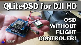 QliteOSD: Add an OSD to your DJI Goggles WITHOUT a flight controller!