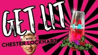 Prosecco HoHoHo Cocktail: Get Lit with Chester Lockhart