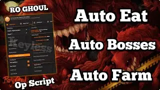 NEW Ro Ghoul Script 🔥 Auto Everything! (Farm, Stats, Train, Bosses) | No Key