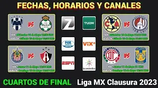 FECHAS, HORARIOS y CANALES CONFIRMADOS para los CUARTOS DE FINAL en la LIGA MX CLAUSURA 2023