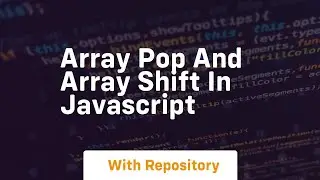 Array pop and array shift in javascript