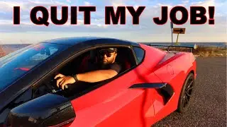 I PULLED UP TO MY JOB IN MY 2020 CORVETTE AND QUIT! F*** 9TO5 BS