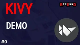 Python Kivy tutorial #0: Demo Project | Kivy app project