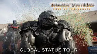 Transformers: Rise of the Beasts | Global Statue Tour