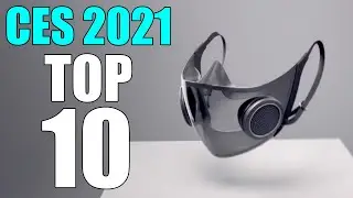 CES 2021 - TOP 10 Announcements