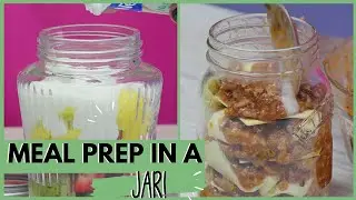 Meal Prep In A Jar! | VIX HACKS