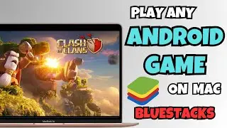 How to Install & Setup BlueStacks on Mac (2025) | BlueStacks MacBook Installation Guide