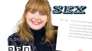 Bryce Dallas Howard - Sex Questions