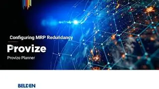 Belden PROVIZE Planner: Configuring MRP Redundancy