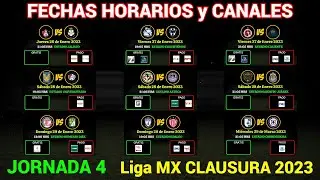 FECHAS, HORARIOS y CANALES CONFIRMADOS para TODOS los PARTIDOS de la JORNADA 4 Liga MX CLAUSURA 2023