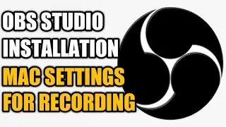 Best OBS Studio Setup On Mac 2021 | Screen & Mic Recording || Logic Pro X