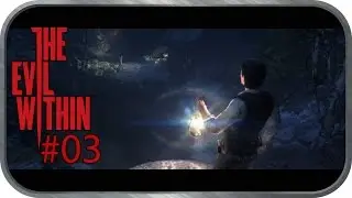 [03][Lost in Fear] - THE EVIL WITHIN mit CoreLP100
