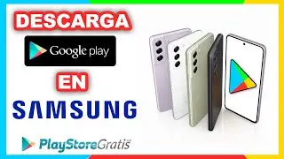 📱 Descargar Play Store gratis para celular SAMSUNG 2024