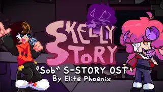 "Sob" | FNFever: S-Story OST
