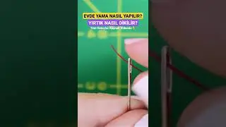Evde Yama Nasıl Yapılır ❓ Yırtık Nasıl Dikilir 🧵👍 