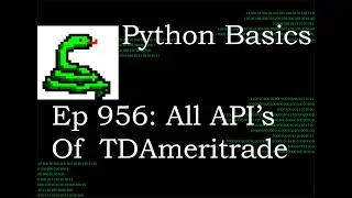 Python Basics Tutorial All TDAmeritrade API's || Stock Screener