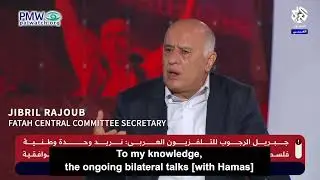 Top PA official Rajoub: Oct. 7 massacre was “defense,” Fatah is “building  a partnership” with Hamas