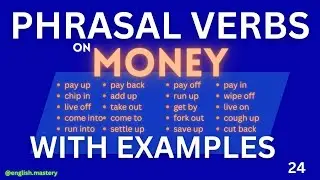 PHRASAL VERBS on MONEY | ENGLISH PHRASAL VERBS | ENGLISH CONVERSATION | SPOKEN ENGLISH