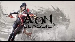 [СТРИМ] Aion Classic USA/ 1.0