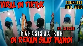 VIRAL MAHASISWI KKN MANDI T3L4NJ4NG | LINK FULL VIDIO | NO SENSOR