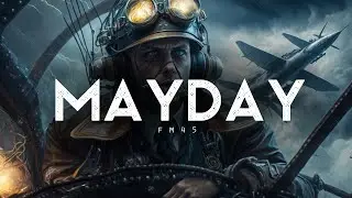 Mayday - Fm45 (LYRICS)