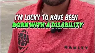 Part 2 How BAD LUCK can actually make you LUCKY! I am lucky to have been born handicap #motivation