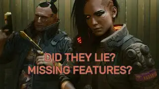 DID THEY LIE? Features Missing From Cyberpunk 2077