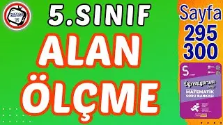 5.Sınıf Alan Ölçme, Matsev Öğreniyorum Serisi, Sayfa 295-300