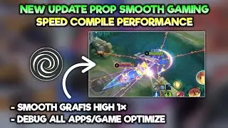 Brevent - Updated Setprop Smooth Grafis Speed Compile| Fix Lag 60 Fps No Root | ML