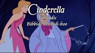 Cinderella - Bibbidi-bobbidi-boo (Icelandic S+T)