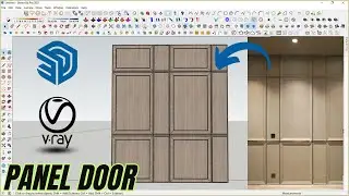 How to make panel door / partition | Sketchup | Vray render