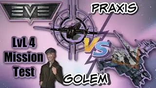 Praxis VS Golem Ship Comparison, Can you believe they made this ship? Eve Online