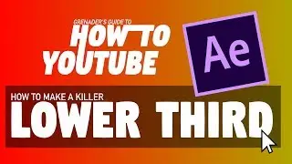How To Make a Killer Looking Lower Third