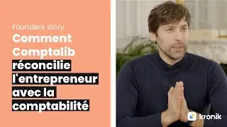 Comment Comptalib réconcilie l'entrepreneur avec la comptabilité