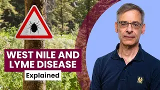 Protect Yourself: Understanding West Nile and Lyme Disease